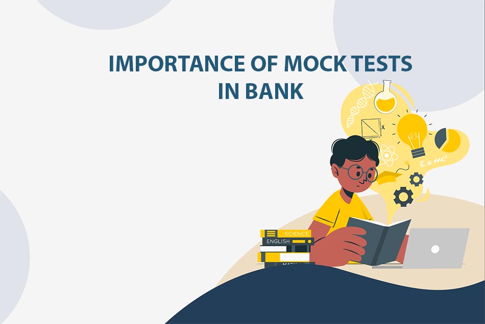 Importance of Mock Tests in Bank
